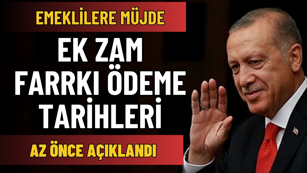 Emekliye EK ZAM Farkı Ödeme Müjdesi! Ödemeler Öne Çekildi