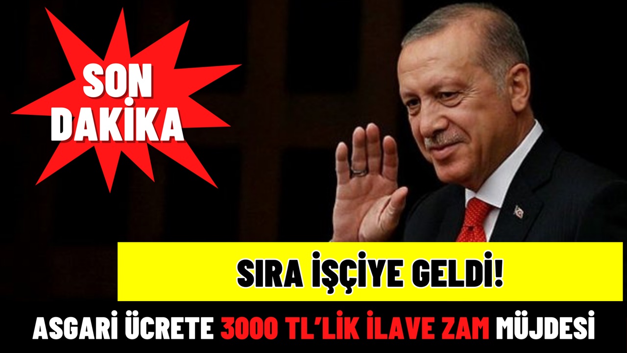 Sıra İşçiye Geldi! Asgari Ücrete 3000 TL’lik İLAVE ZAM Geliyor