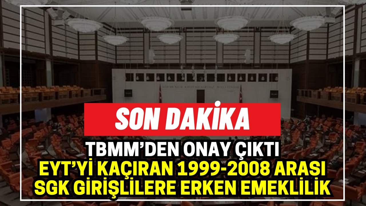 EYT'siz Yeni Erken Emeklilik! 1999-2008 Arası SGK'lılar 50 Yaş ile Emekli Oluyor