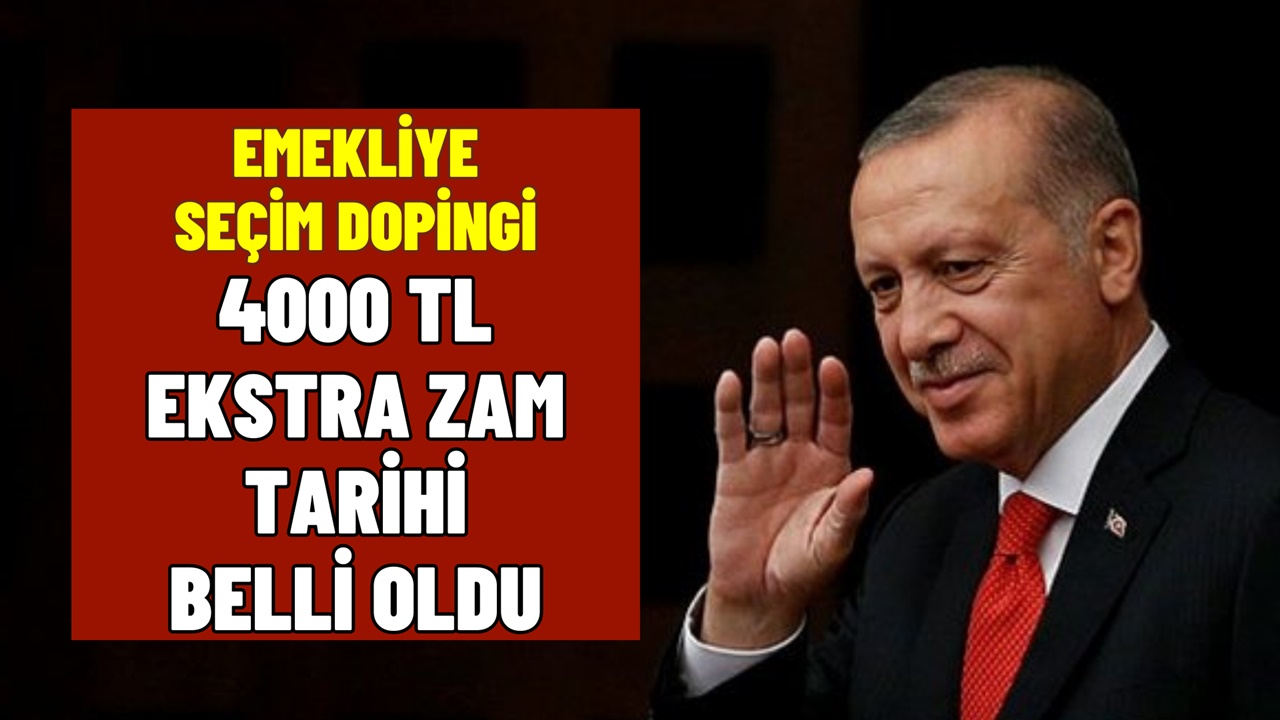 Emekliye Seçim Dopingi 4000 TL Ekstra Zam Geliyor