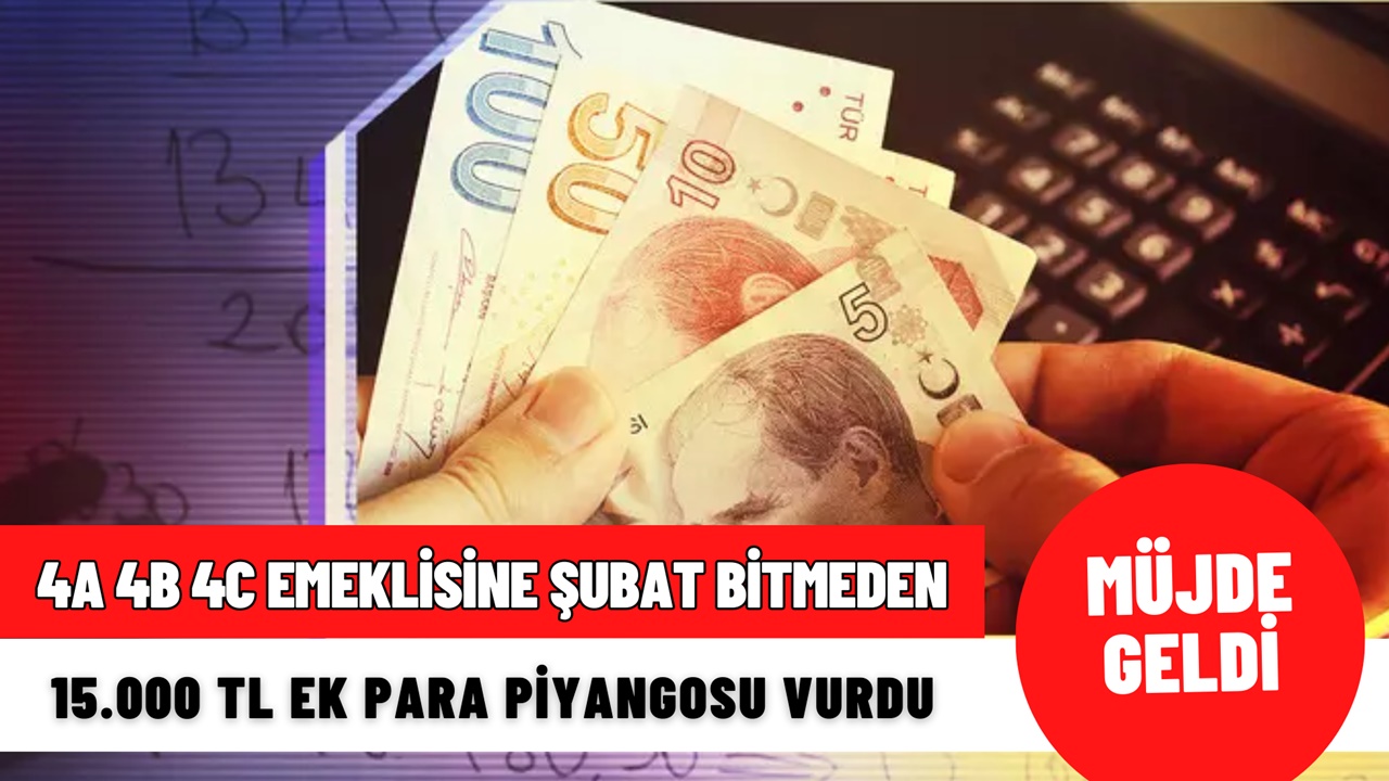 4A, 4B, 4C Emeklisine Şubat Bitmeden 15.000 TL Ek Para Piyangosu Vurdu