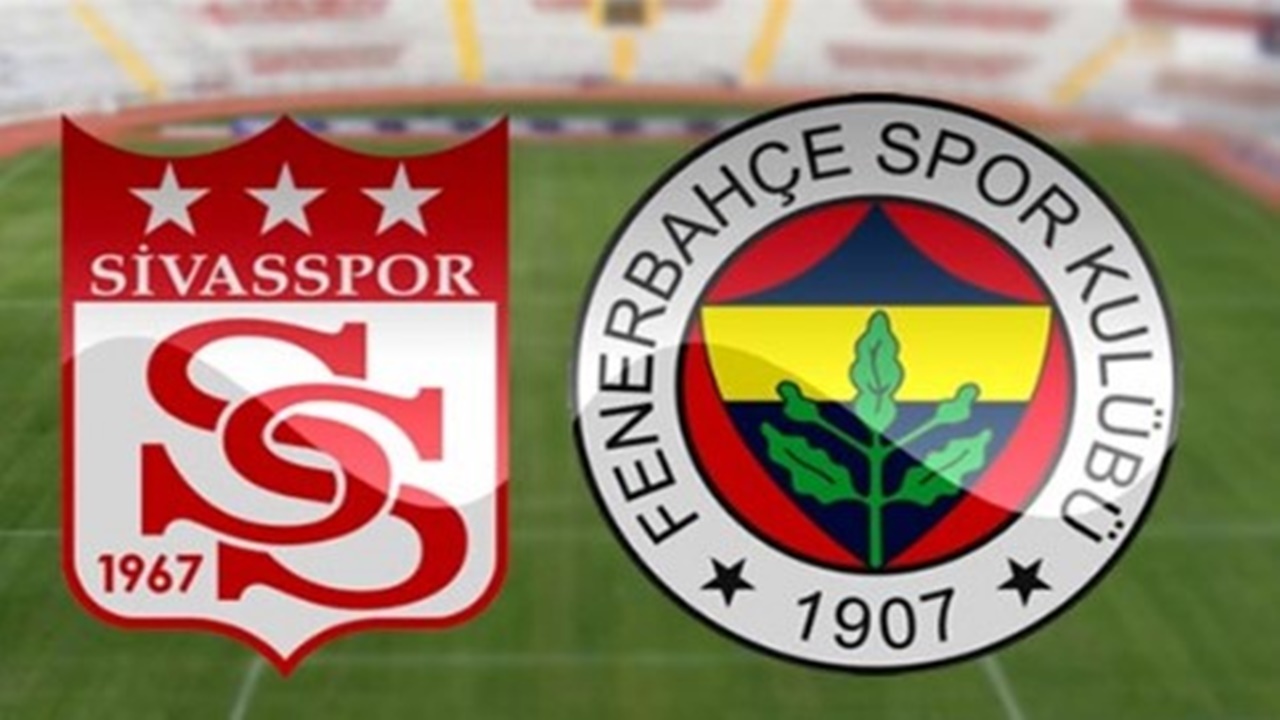 Sivasspor Fenerbahçe maçı ilk 11’ler açıklandı! İşte maç kadrosu
