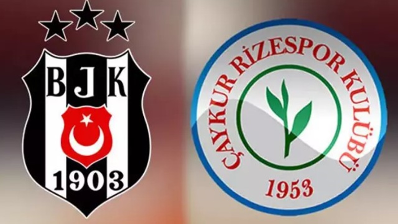 Beşiktaş Rizespor muhtemel 11! Süper Lig’de heyecan başlıyor