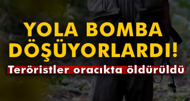 EYP döşemeye çalışan teröristler etkisiz hale getirildi