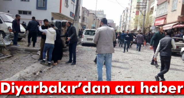 Diyarbakır'daki patlamayla ilgili acı haber