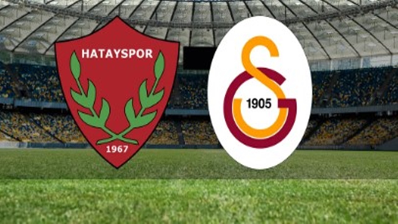 Hatayspor Galatasaray kadrosu! Hatayspor Galatasaray muhtemel 11