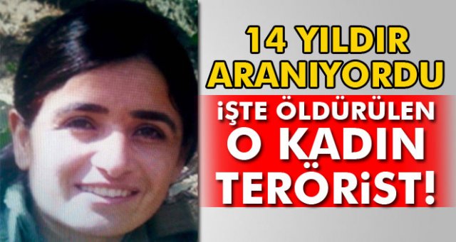 İşte öldürülen o kadın terörist