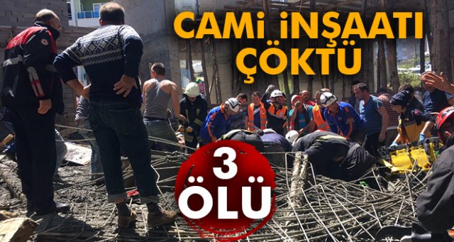 Samsun’da cami inşaatı çöktü