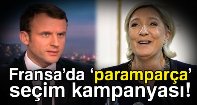 Fransa’da 'paramparça' seçim kampanyası