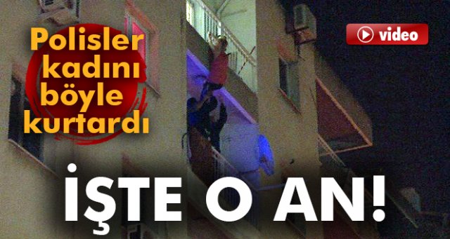 İntihar etmek isteyen genç kadını polis ekipleri kurtardı