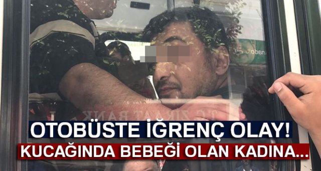 Belediye otobüsünde cinsel saldırıya linç girişimi