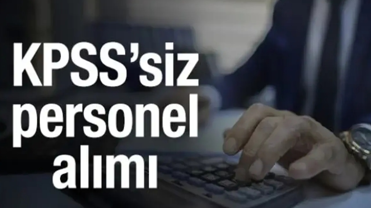 Cumhurbaşkanı Onayladı: Sınavsız, KPSS Şartsız Kamuya 26 Bin Personel Alım Listesi Çıktı!
