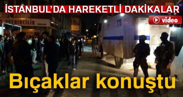 Sultangazi’de kavgada bıçaklar konuştu : 1 ölü