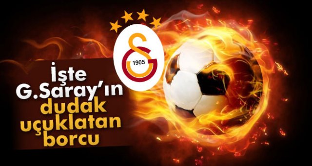 Galatasaray’ın borcu açıklandı