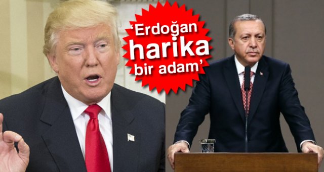 Trump’tan Erdoğan’a: “Harika bir adam”