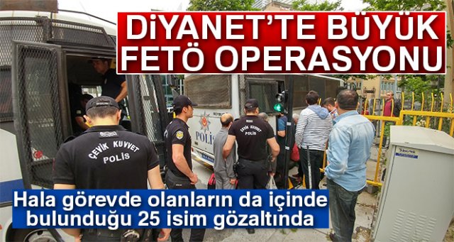 Diyanet'te FETÖ Operasyonu