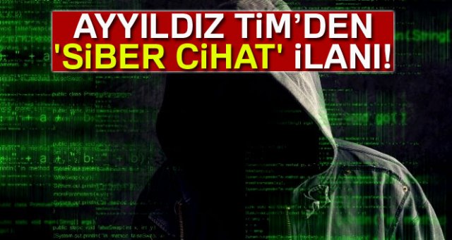 Ayyıldız Tim’den 'siber cihat' ilanı