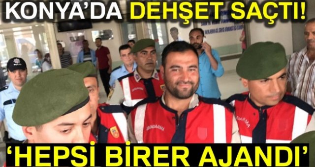 Konya'da dehşet! Girdiği evde 5 kişiyi öldürdü