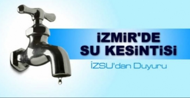 İzmir'de su kesintisi ne zaman bitecek!