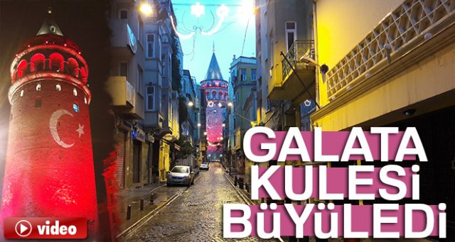 Türk bayrağı yansıtılan Galata Kulesi büyüledi