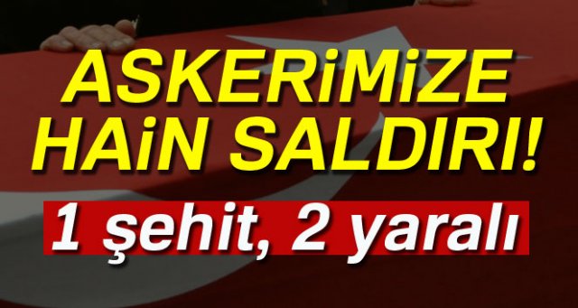 Siirt'te askeri taşıyan sivil araca hain saldırı: 1 şehit, 2 yaralı