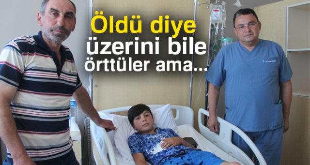 Öldü diye üzerini bile örttüler ama...