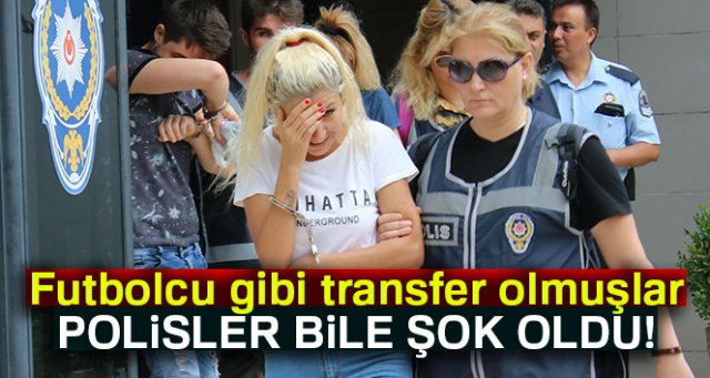 Futbolcu transfer eder gibi hayat kadını transferi!