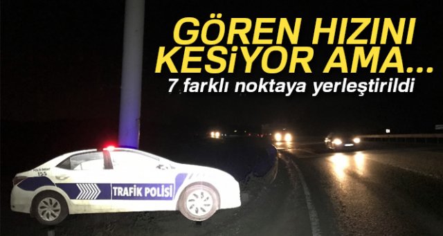 Dikkat polis aracı çıkabilir