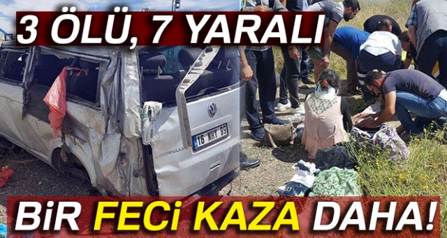 Eskişehir'de feci kaza: 3 ölü, 7 yaralı