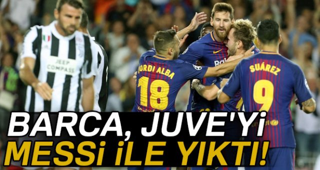 Barcelona 3-0 Juventus maç sonucu