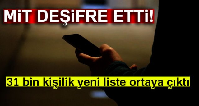 MİT deşifre etti, 31 bin kişilik yeni ByLock listesi!