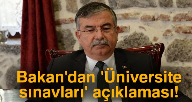 Milli Eğitim Bakanlığı'ndan 'Üniversite sınavları' açıklaması!