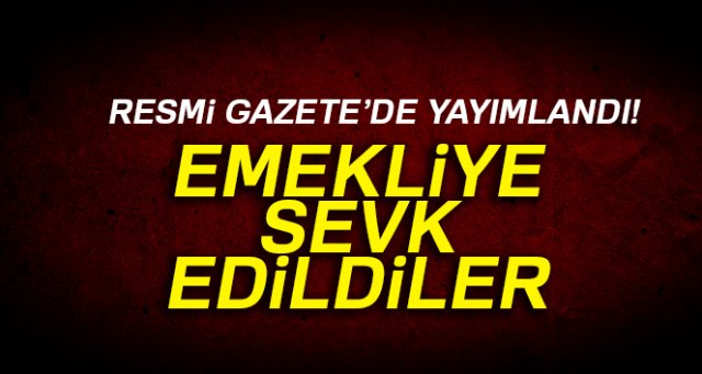 İçişleri Bakanlığı'ndan emekliliğe sevk kararı