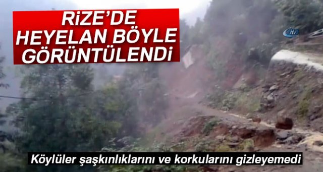 Rize'de heyelan böyle görüntülendi