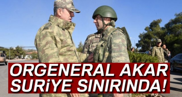 Genelkurmay Başkanı Akar, sınırda incelemelerde bulundu