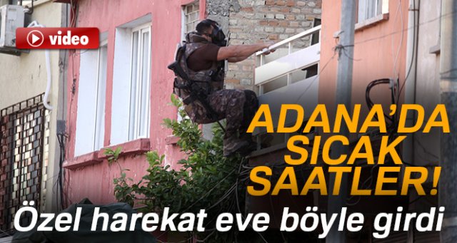Adana'da rehine krizi!