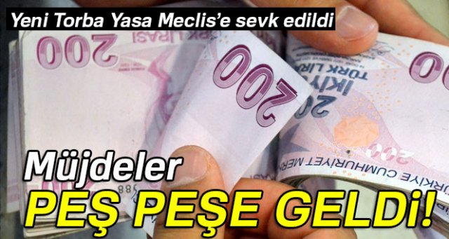 Yeni Torba Yasa Meclis’e sevk edildi