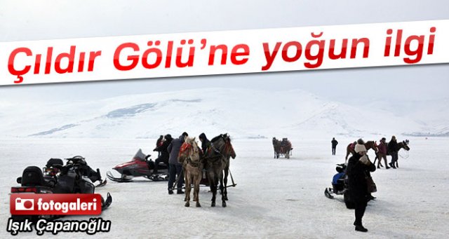 Çıldır Gölü’ne yoğun ilgi