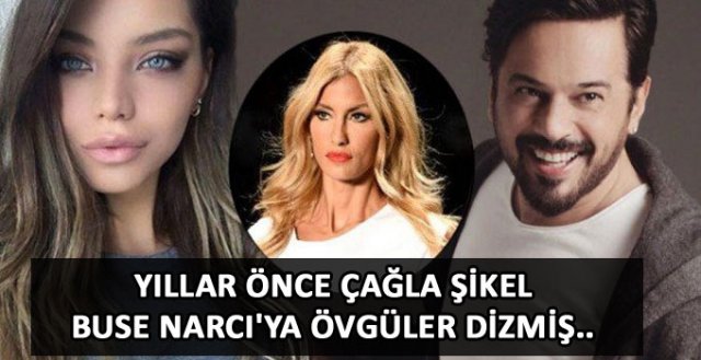 Çağla Şikel Buse Narcı'nın jurisiymiş!