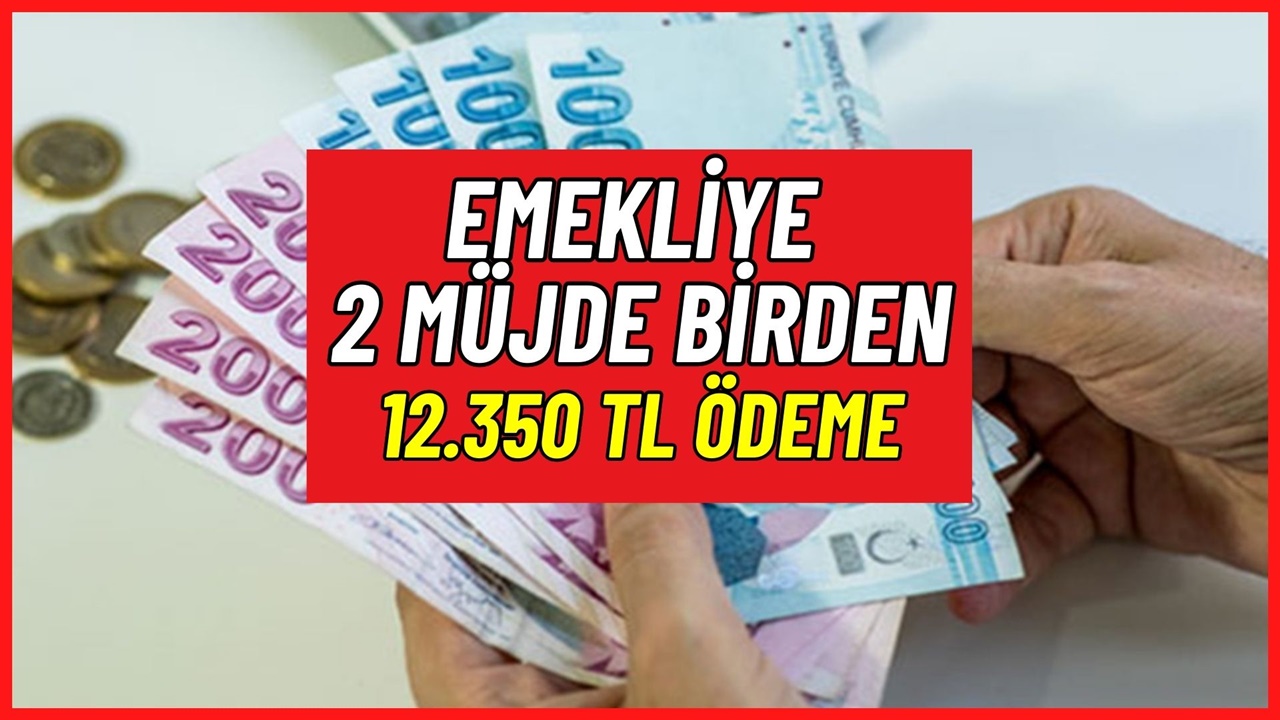 Emekliye 2 müjde birden! Faizsiz kredi ve 12.350 TL promosyon