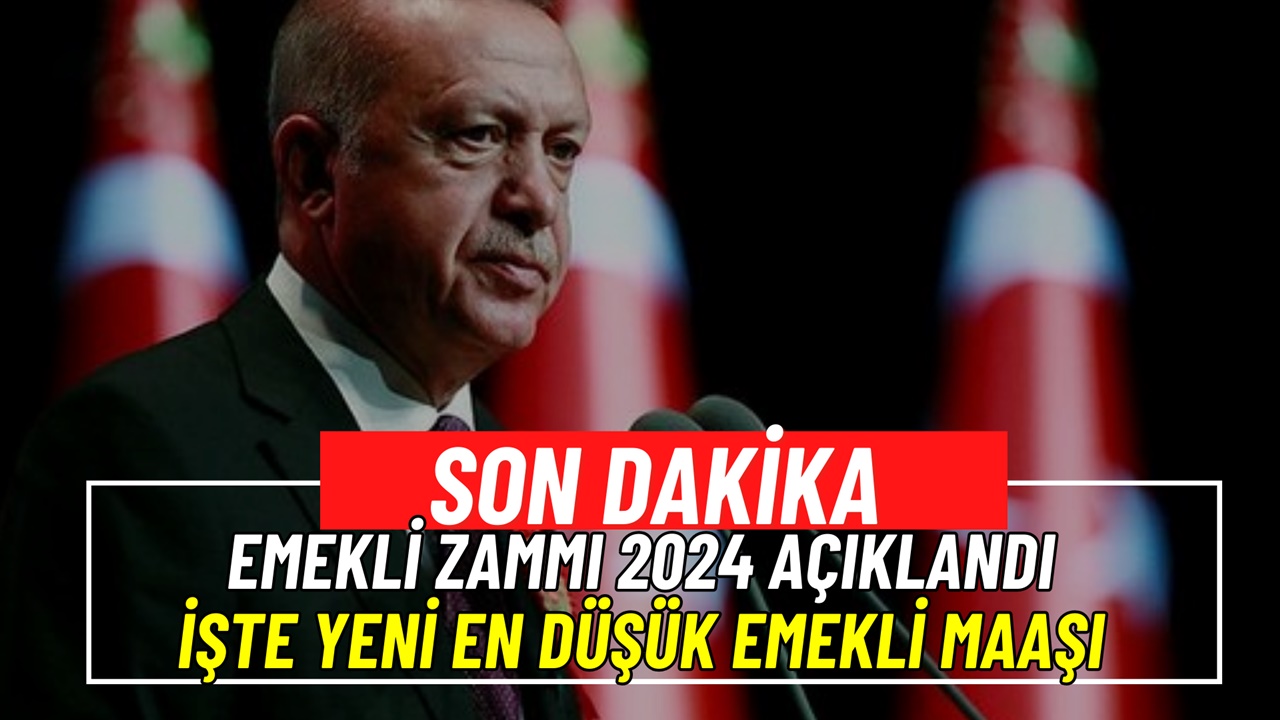 Emekli zammı 2024! En düşük emekli maaşının geleceği seviye açıklandı