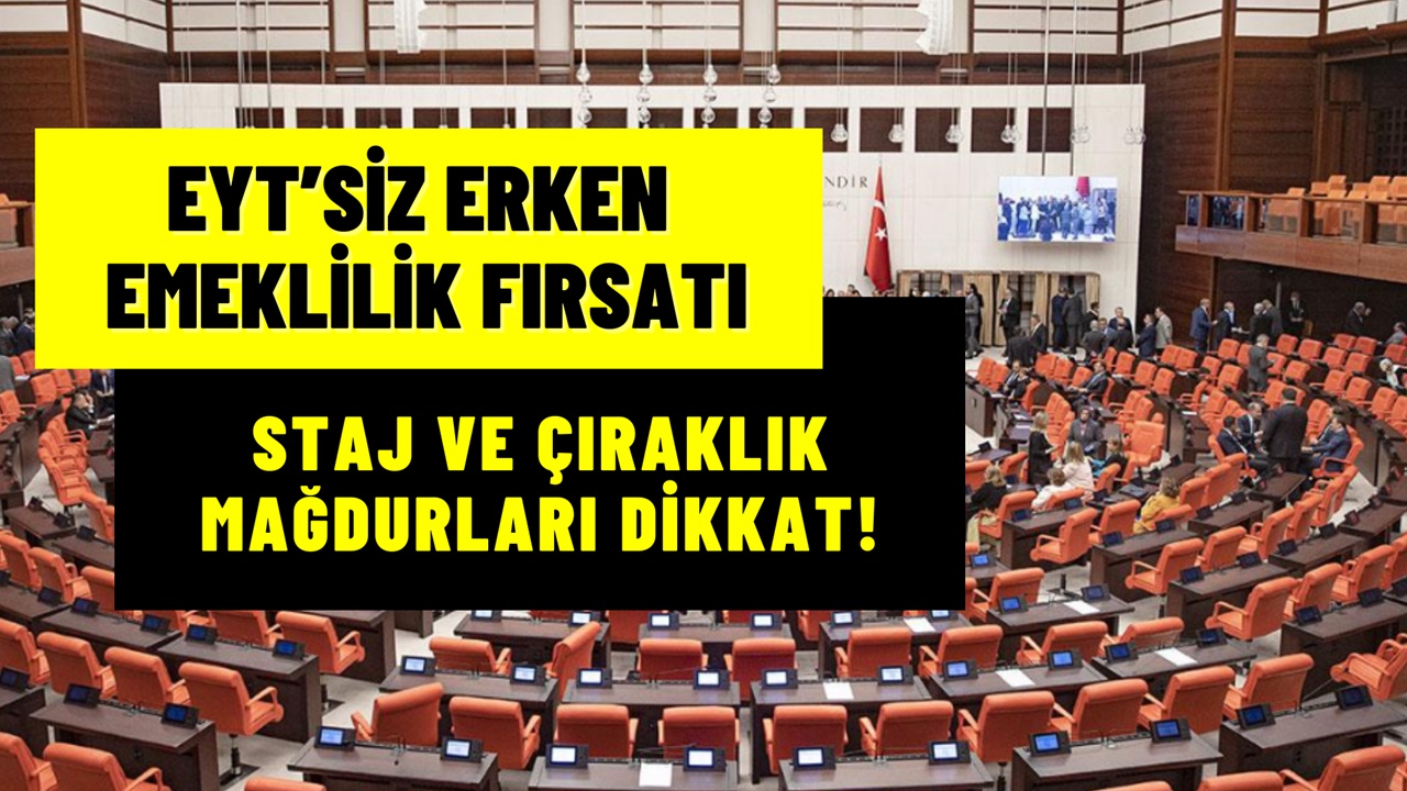 EYT’siz 48-49-54-55 yaşında erken emeklilik! Sigorta başlangıcı 52 hafta geri çekiliyor