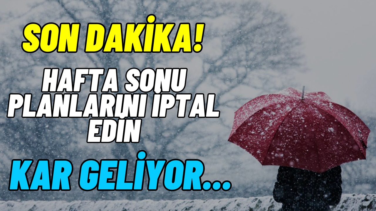 Kar çok fena gelecek! Dışarda planı olanlar iptal edin, peş peşe uyarı yapıldı