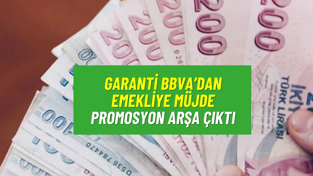 Garanti BBVA'dan sürpriz açıklama! Yeni emekli promosyonu arşa çıktı