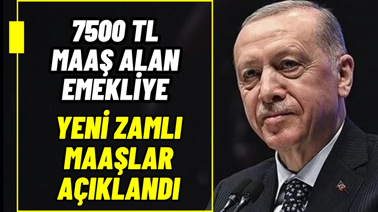 7500 TL maaş alan tüm emeklileri ilgilendiriyor! Yeni zamlı en düşük emekli maaşı açıklandı