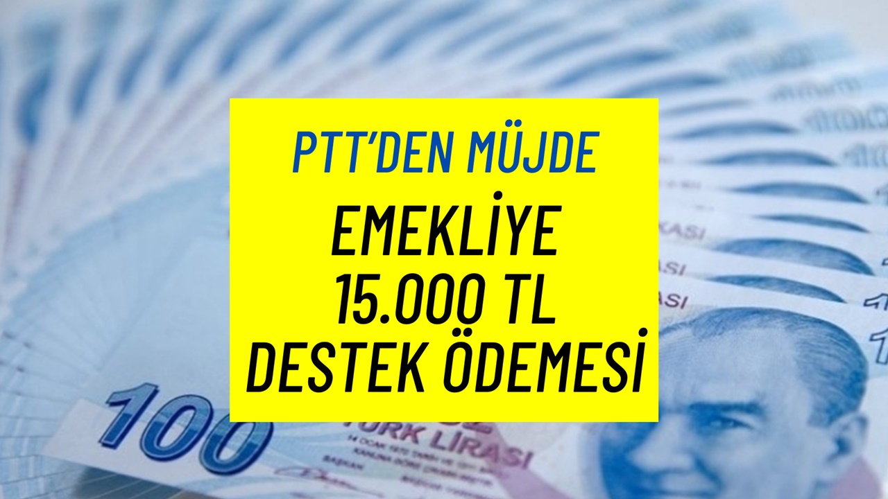 Emekliye 15.000 TL devlet desteği! Cumhurbaşkanı açıkladı