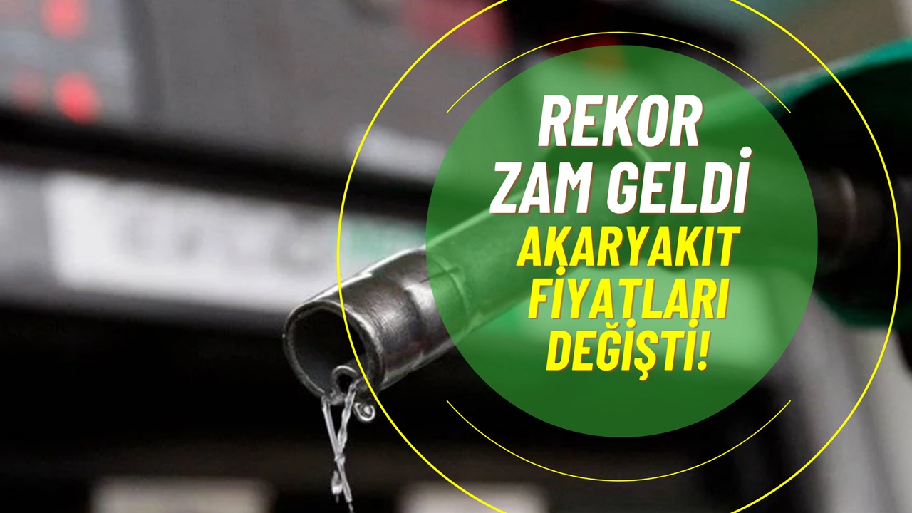 ‎ 81 ilde akaryakıt tabelaları değişiyor! Yüzde 4,5 benzin, motorin, LPG zammı geliyor