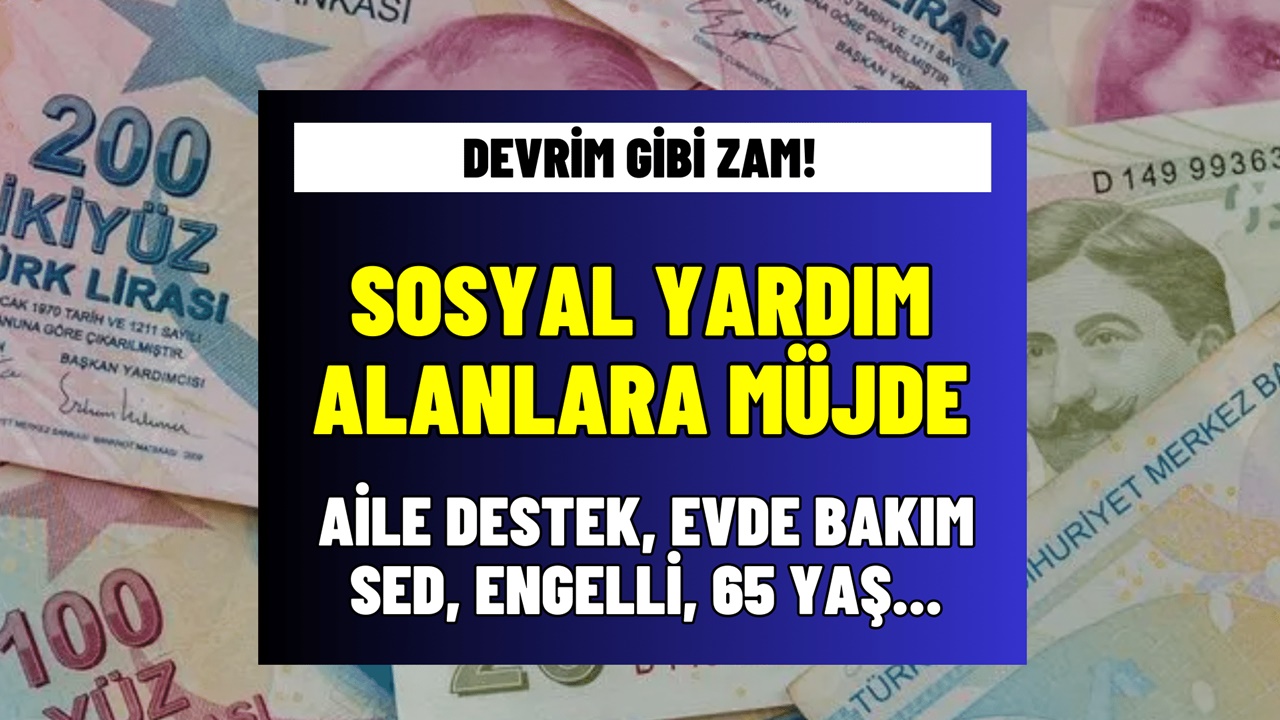 Sosyal desteklerde devrim: 65 yaş aylığı, engelli maaşı ve evde bakım aylığı Ocak zammı açıklandı