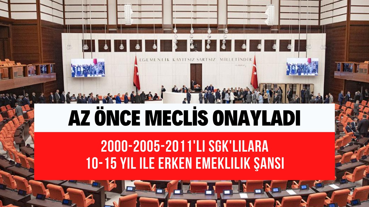 2000-2005-2011'li SGK'lılara 10-15 yıl ile erken emeklilik şansı