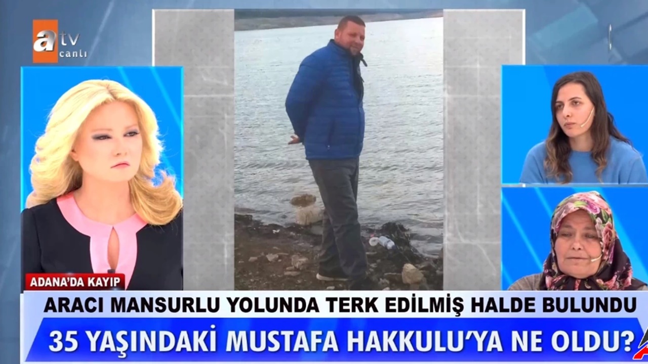 Müge Anlı'da aranan Mustafa Hakkulu ölü bulundu